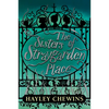 The Sisters of Straygarden Place - Hardcover