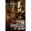 The Synagogue of Satan - Paperback