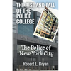 The Rise and Fall of the Police College - Paperback