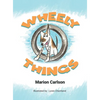 Wheely Things - Hardcover