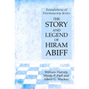 The Story and Legend of Hiram Abiff: Foundations of Freemasonry Series - Paperback