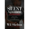 The Silent Agreement: An Illusion of Inclusion in Black Corporate America - Paperback