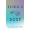 Tender Hoof: Stories - Paperback