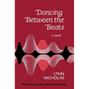 Dancing Between the Beats - Paperback