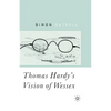 Thomas Hardy's Vision of Wessex - Paperback