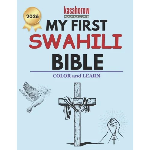My First Swahili Bible: Colour and Learn - Paperback