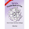 Variety Puzzle Book of Fun: Word and Number Brain Game Challenges - Paperback