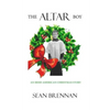 The Altar Boy: An Irish American Christmas Story - Paperback
