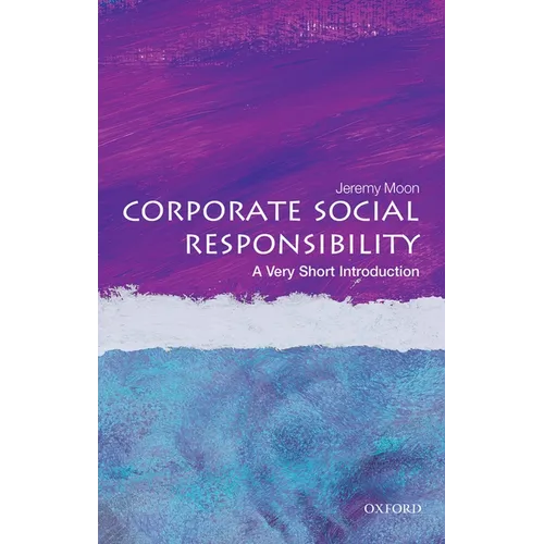 Corporate Social Responsibility: A Very Short Introduction - Paperback