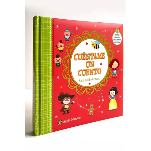 Cuéntame Un Cuento. Hace Mucho Tiempo / Tell Me a Story: A Long Time Ago - Hardcover