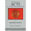The Book of Acts in Its Diaspora Setting - Paperback