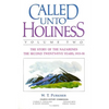 Called Unto Holiness, Volume 2 - Hardcover