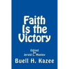 Faith Is the Victory - Paperback