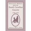 Genealogical Abstracts from the South Carolina Gazette, 1732-1735 - Paperback