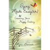 Dying Made Easy(Er): Creating Your Happy Ending - Paperback