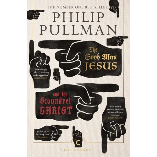 The Good Man Jesus and the Scoundrel Christ - Paperback