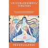 Vigyan Bhairav Tantra: The only Great book of Meditation, Concentration & Self Realisation - Paperback