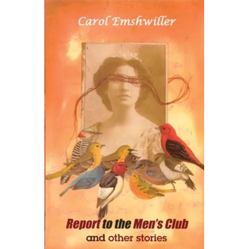 Report to the Men's Club and Other Stories - Paperback
