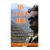 SAS Survival Guide: 15 Prepper's Lessons You Should Know In Order To Survive In The Wilderness - Paperback