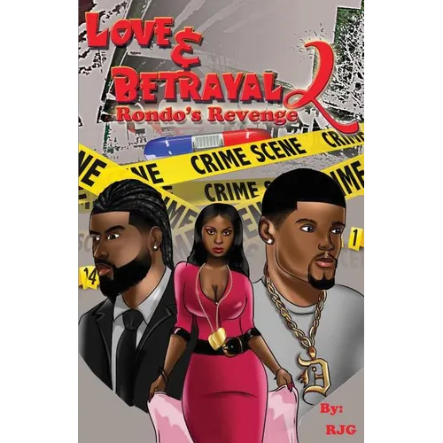 Love & Betrayal: Part 2: Rondo's Revenge - Paperback