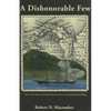 A Dishonorable Few - Paperback