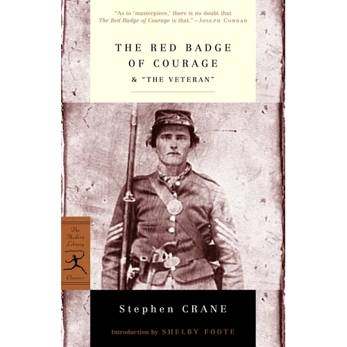 The Red Badge of Courage & "The Veteran" - Paperback
