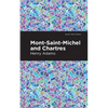 Mont-Saint-Michel and Chartres - Hardcover