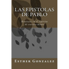 Las Epistolas de Pablo: Renovaos en el espíritu de vuestra mente - Paperback