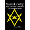 Aleister Crowley, Frieda, Lady Harris & Betty May - Paperback