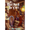A Bad Spell in Yurt - Paperback