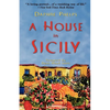 A House in Sicily - Paperback