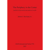 The Periphery in the Center: Sardinia in the ancient and medieval worlds - Paperback