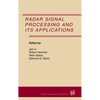Radar Signal Processing and Its Applications - Hardcover