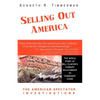 Selling Out America: The American Spectator Investigations - Paperback