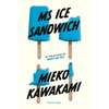 MS Ice Sandwich - Paperback