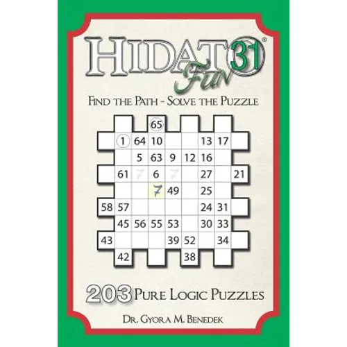 Hidato fun 31: 203 New Logic Puzzles - Paperback