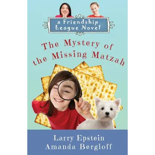 The Mystery of the Missing Matzah - Paperback