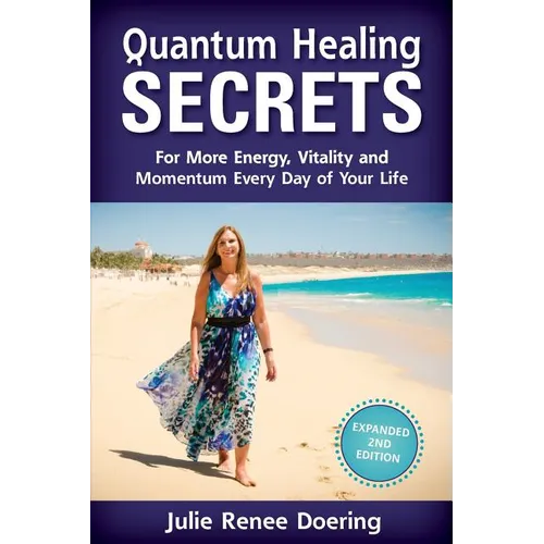 Quantum Healing Secrets - Paperback