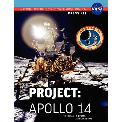 Apollo 14: The Official NASA Press Kit - Paperback