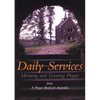 Daily Services: Morning and Evening Prayer from A Prayer book for Australia - Paperback