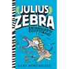 Julius Zebra: Entangled with the Egyptians! - Paperback
