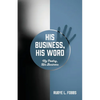 His Business, His Word: My Poetry, His Business - Paperback