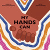My Hands Can - Board Book