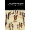 Life Among the Piutes: Their Wrongs and Claims - Paperback