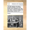 The odes, epodes, and carmen seculare of Horace, in Latin and English; with a translation of Dr. Ben-ley's notes. To which are added notes upon notes. - Paperback