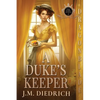 A Duke's Keeper - Paperback