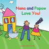 Nana and Papaw Love You!: baby boy version - Paperback