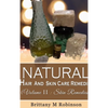 Natural Hair And Skincare Remedies - Hardcover