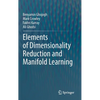Elements of Dimensionality Reduction and Manifold Learning - Hardcover