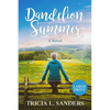 Dandelion Summer - Paperback